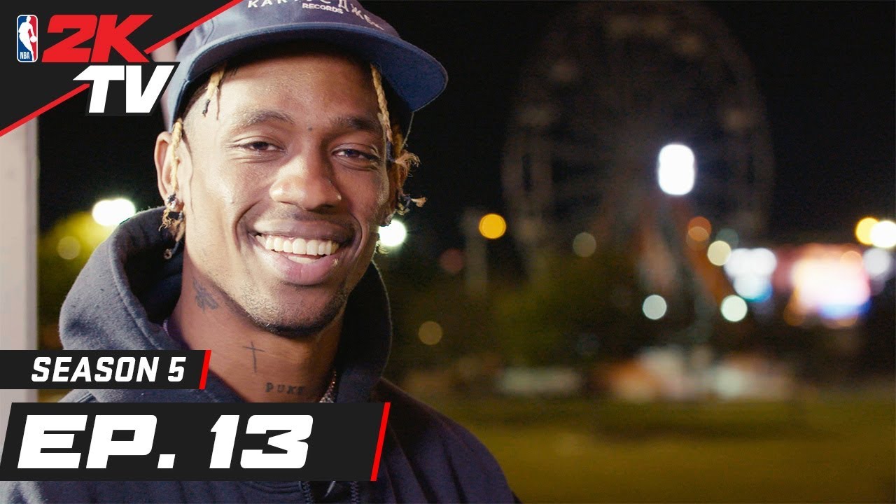 Travis Scott Takes Over 2KTV! – NBA 2KTV S5. Ep.13