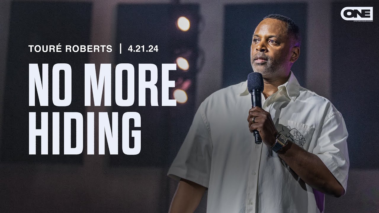 No More Hiding - Touré Roberts