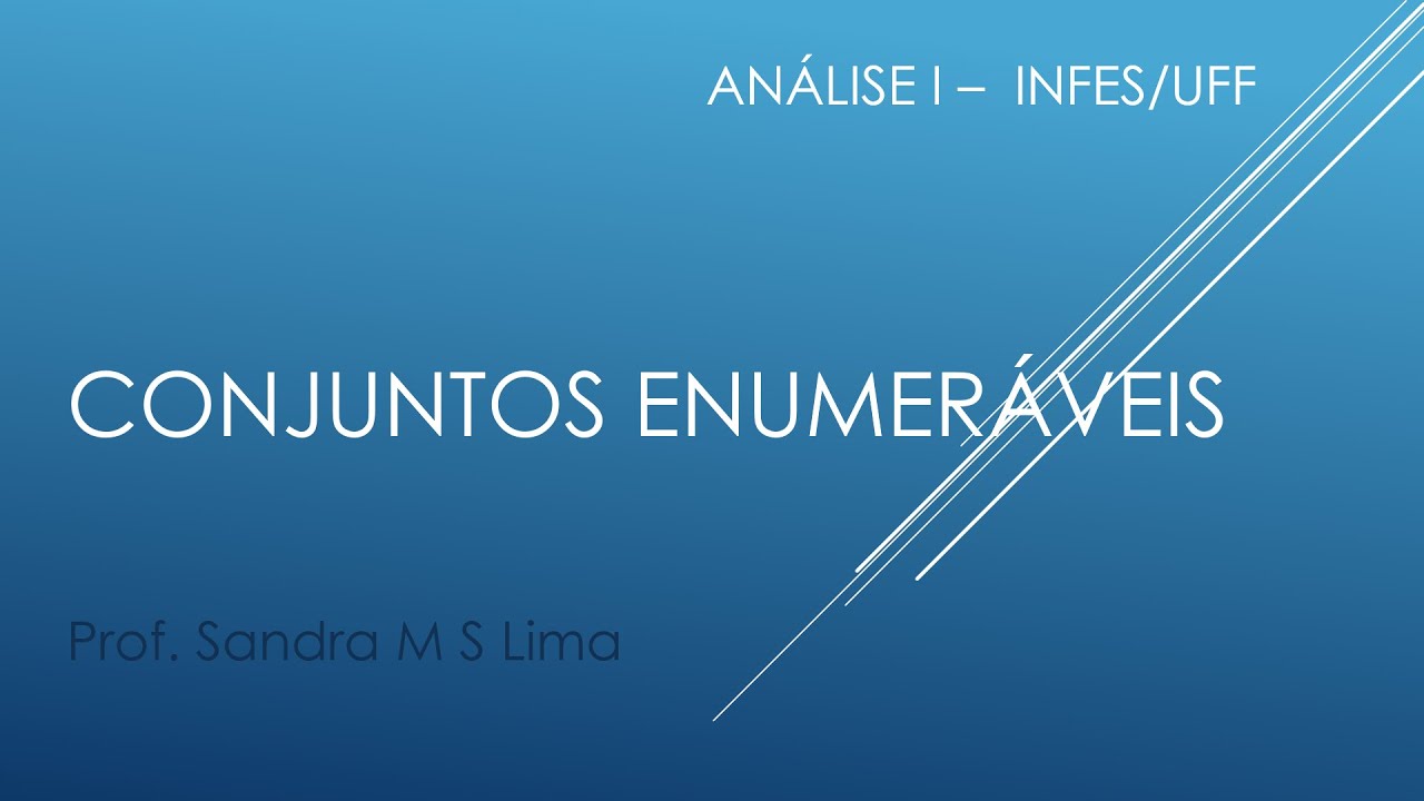 Análise I - Conjuntos Enumeráveis
