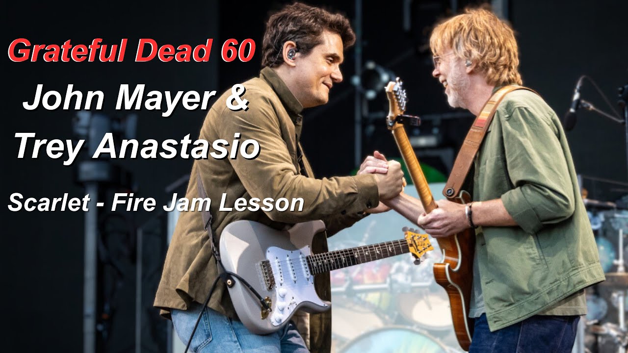 Trey Anastasio vs. John Mayer: A Grateful Dead Guitar Lesson