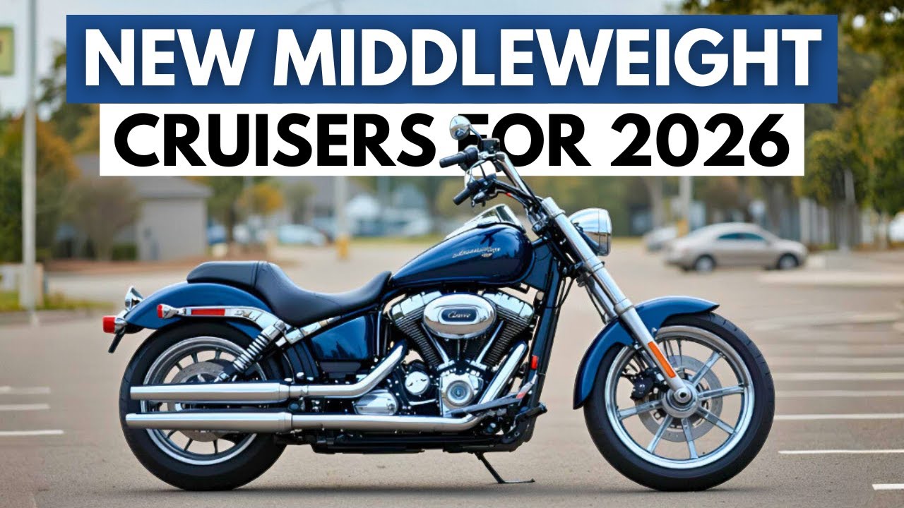12 New Middleweight Cruiser Motorcycles 2026