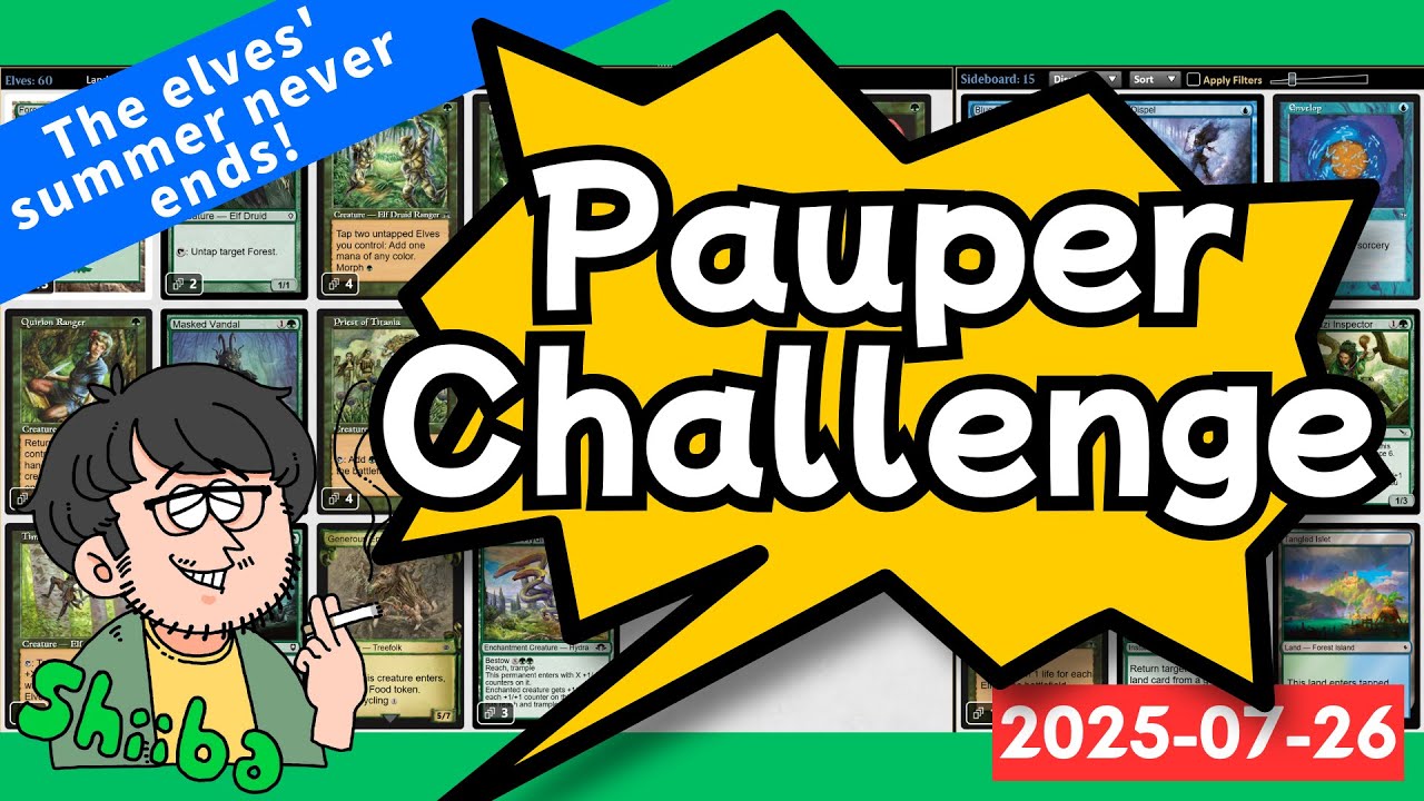 【Pauper Elves】2025-07-26 Challenge(パウパー エルフ)
