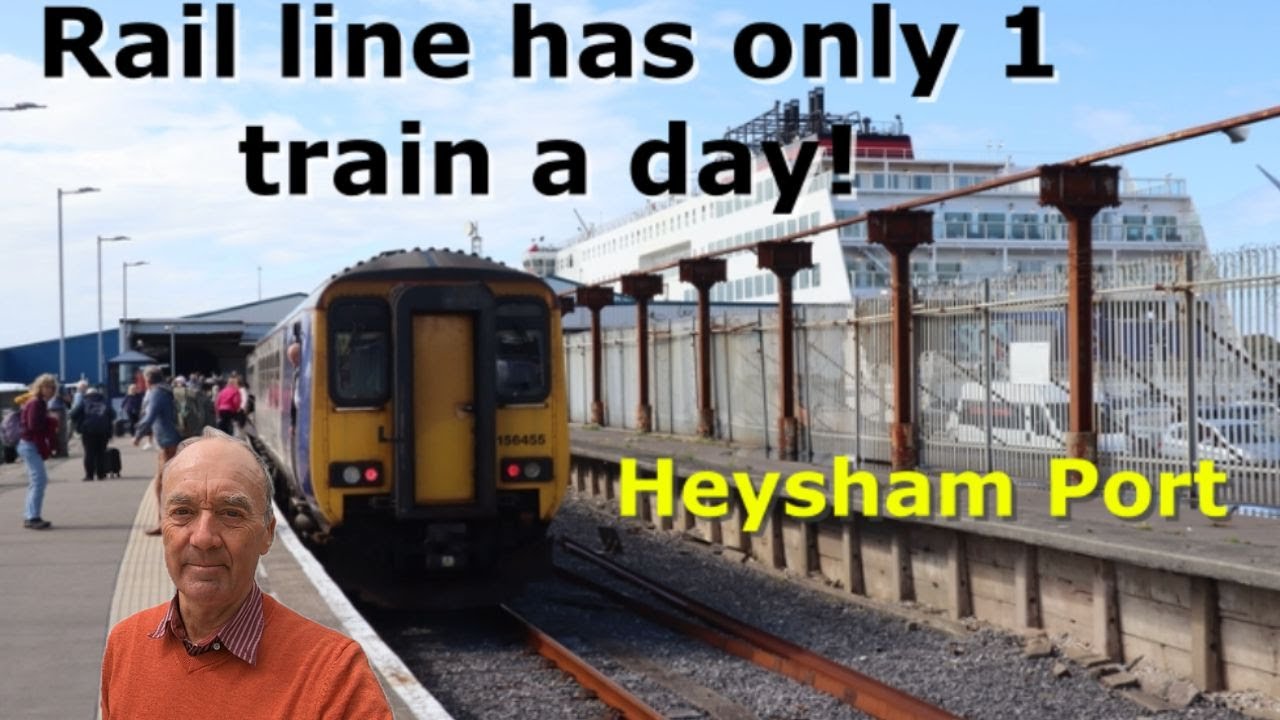Heysham Port. The railway with just one train a day!