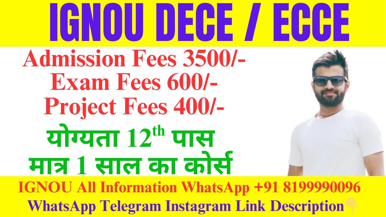 IGNOU ECCE EARLY CHILDHOOD CARE AND EDUCATION all information Admission Fees Project Exam Diploma 