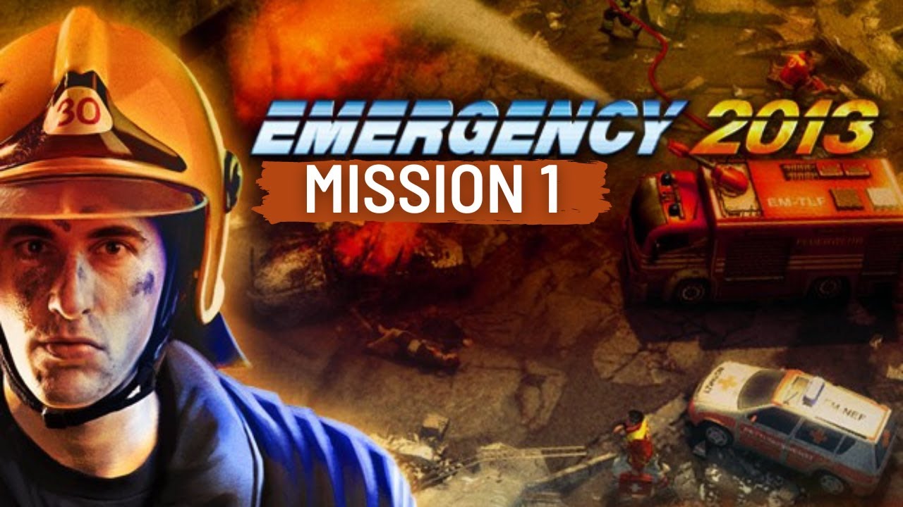 Emergency 2013 | Mission 1 | Gold Medal