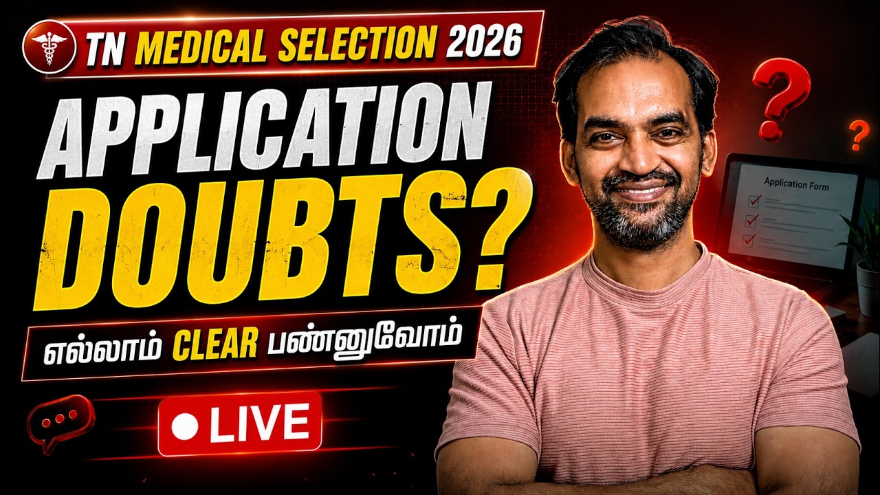 🔴 LIVE: TN Medical Selection 2026 Application Doubts | NEET Counselling Tamil Q&A