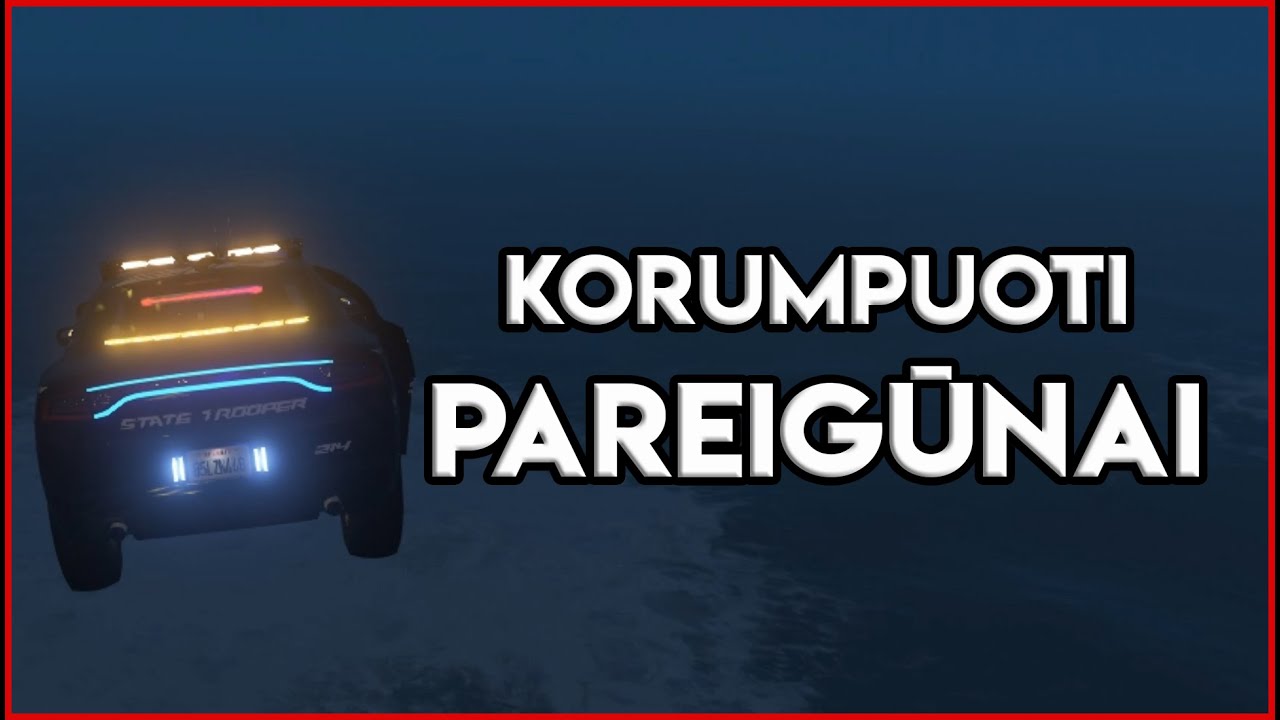 FIVEPD LIETUVI&Scaron;KAI - KORUMPUOTI PAREIGŪNAI!