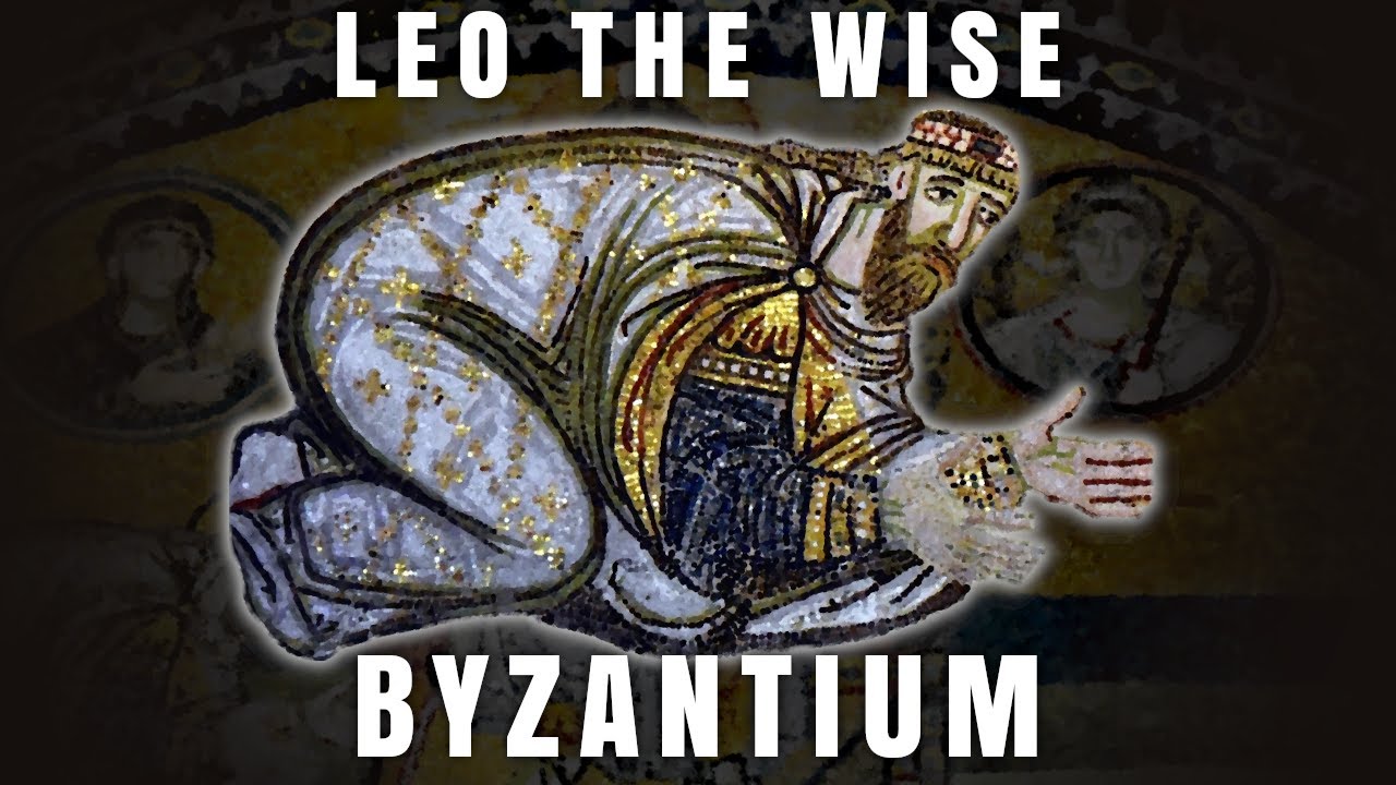 Leo VI the Wise | Byzantine History