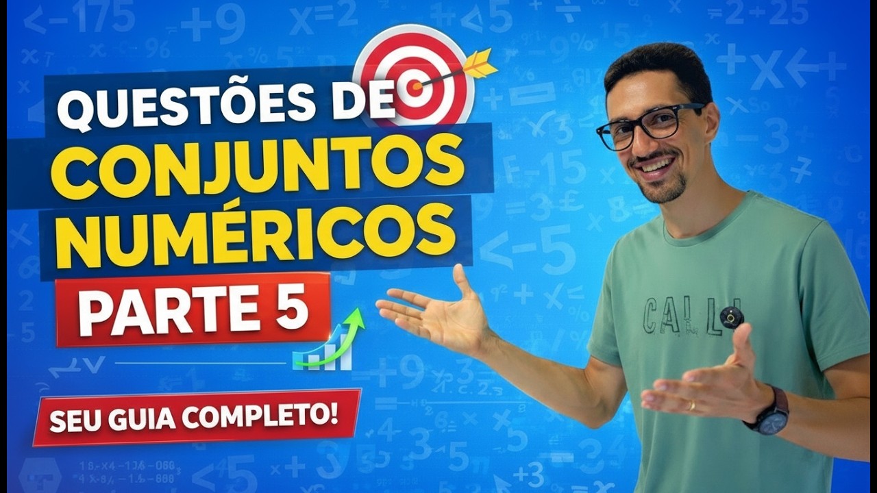 Questões de Conjuntos Numéricos Parte 5 | Exercícios Resolvidos