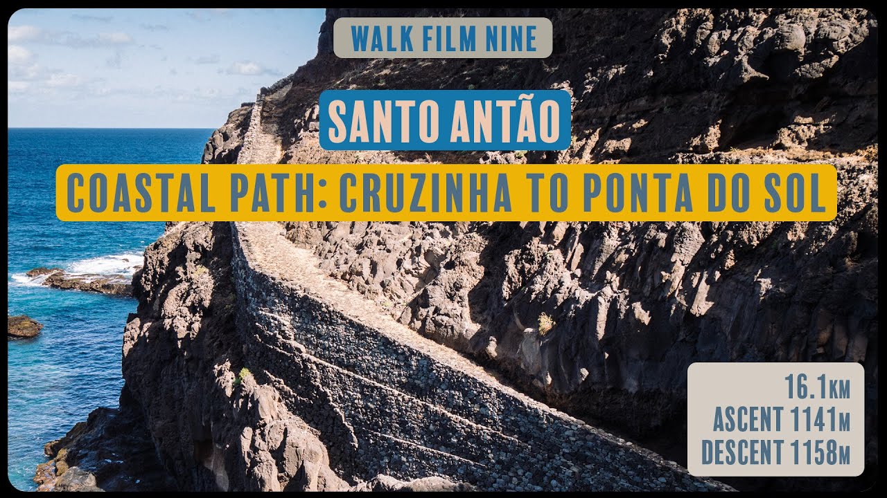 Walk Cape Verde, Santo Antao - Coastal Path Cruzinha to Ponta do Sol (Timelapse)