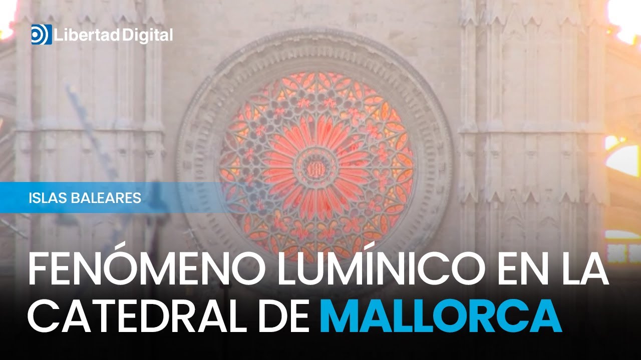La “Fiesta de la Luz” en la catedral de Palma de Mallorca