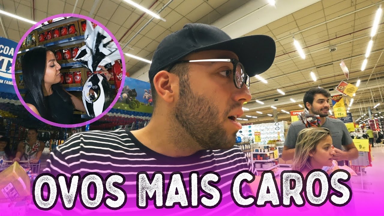 COMPRAMOS OS OVOS DE PÁSCOA MAIS CAROS DO SUPERMERCADO!!! *abrindo*