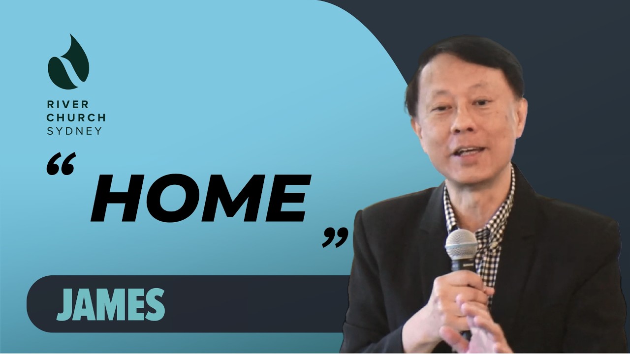 Home | James Liew | River Church Sydney 恩泉教会