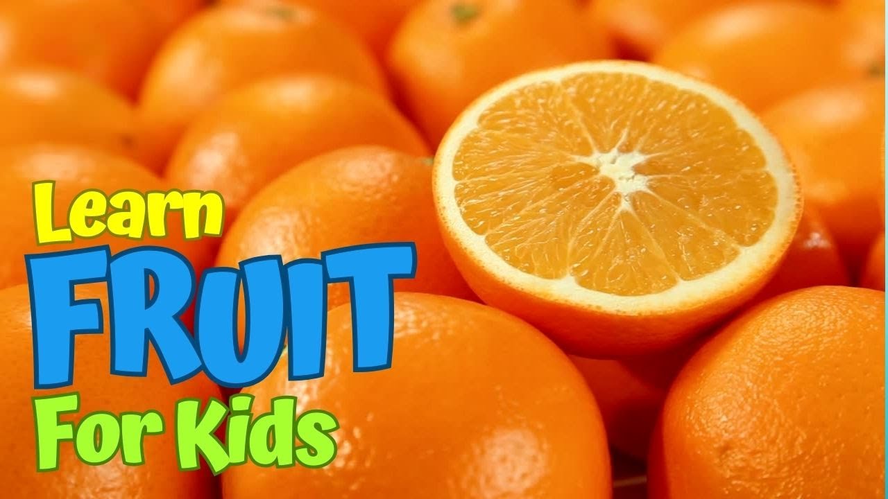 Learn Fruit and Colours | Toddlers, Preschool, & K-3