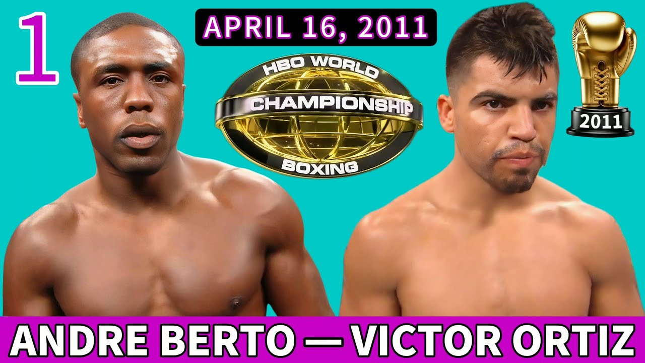Andre Berto 🇺🇸 VS 🇺🇸 Victor Ortiz 1 | April 16, 2011 | HBO World Championship Boxing | 720P 60FPS