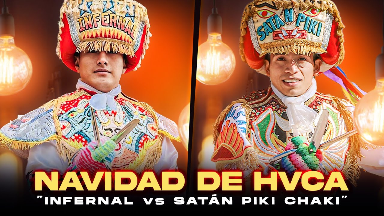 NAVIDAD de HUANCAVELICA - S4TÁN PIKI CHAKI vs INFERNAL 🔥