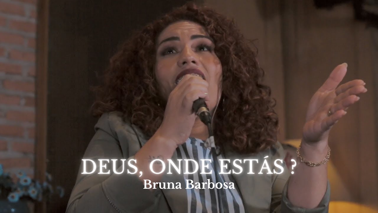 Deus, onde est&aacute;s ?-Bruna Machado Oficial | Cover