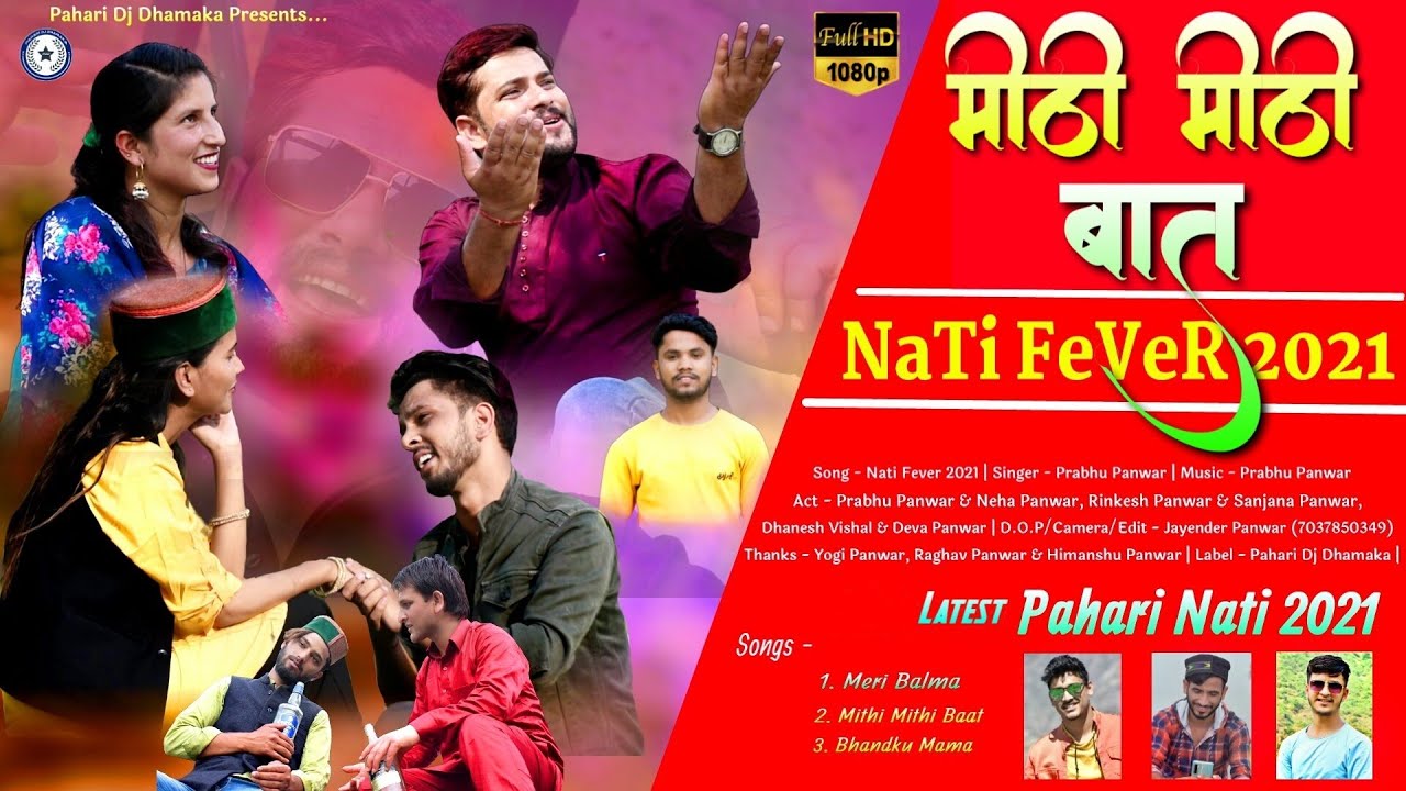 Mithi Mithi Baat | Latest Pahari Video Song 2021 | Prabhu Panwar | Pahari Dj Dhamaka | Pahari Nati |
