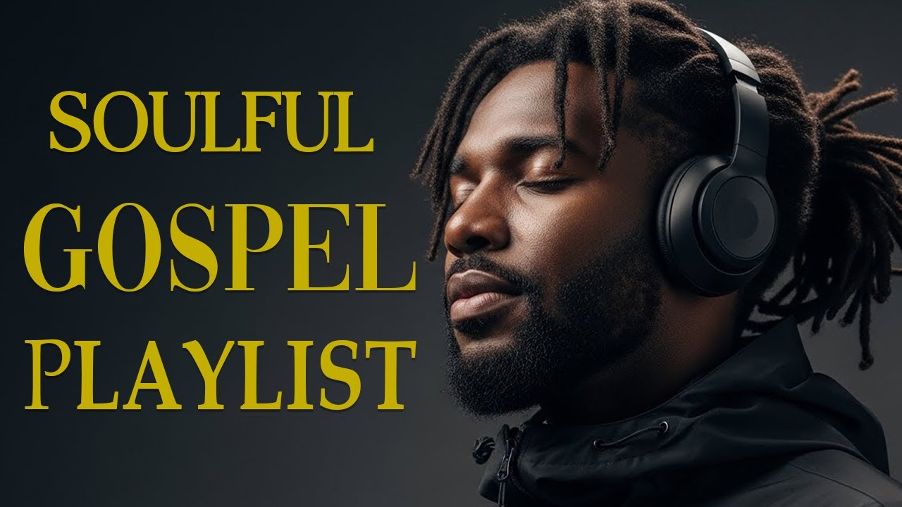 Christian Soul & R&B 🎧 Modern Gospel Worship Playlist