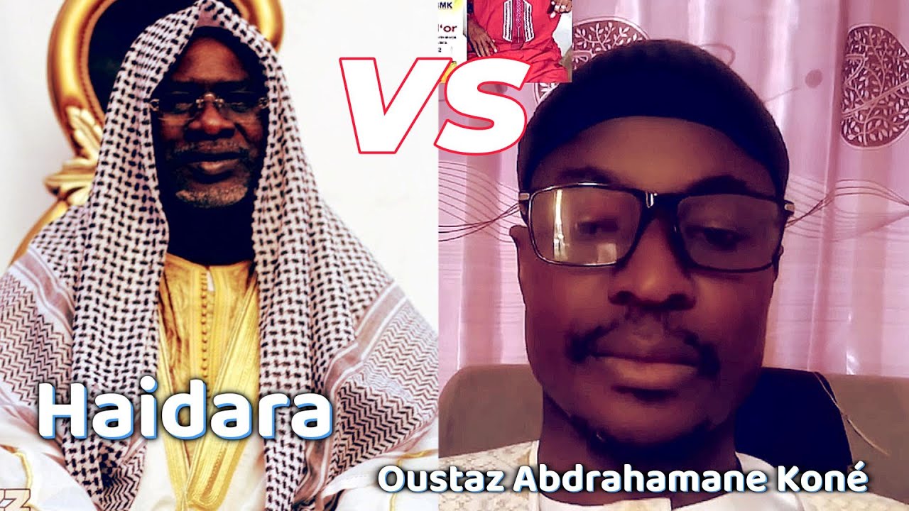 Oustaz Abdrahamane Koné vs Haidara