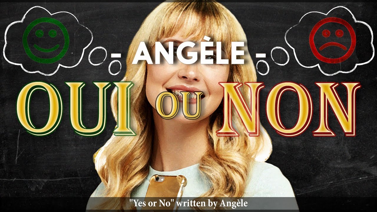 Angèle - Oui ou Non (Synced English Lyrics & French subs)