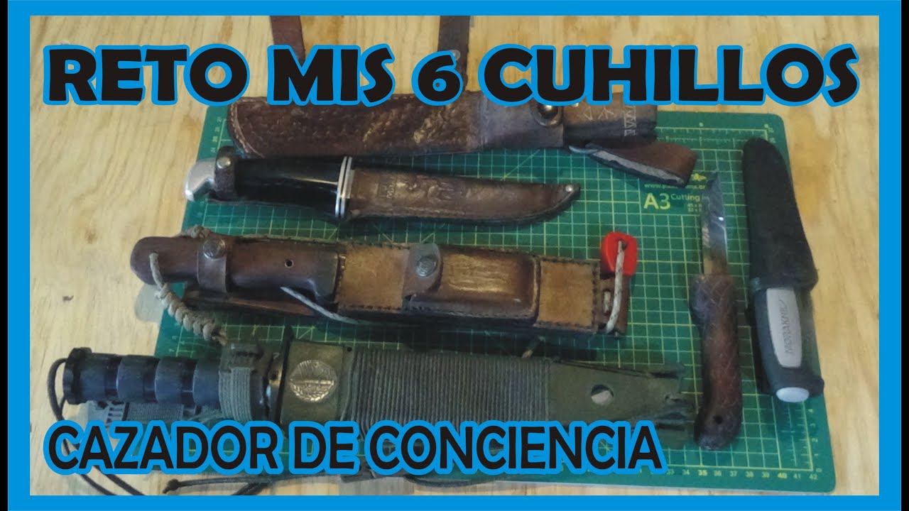 Reto mis 6 cuchillos por cazador de conciencia