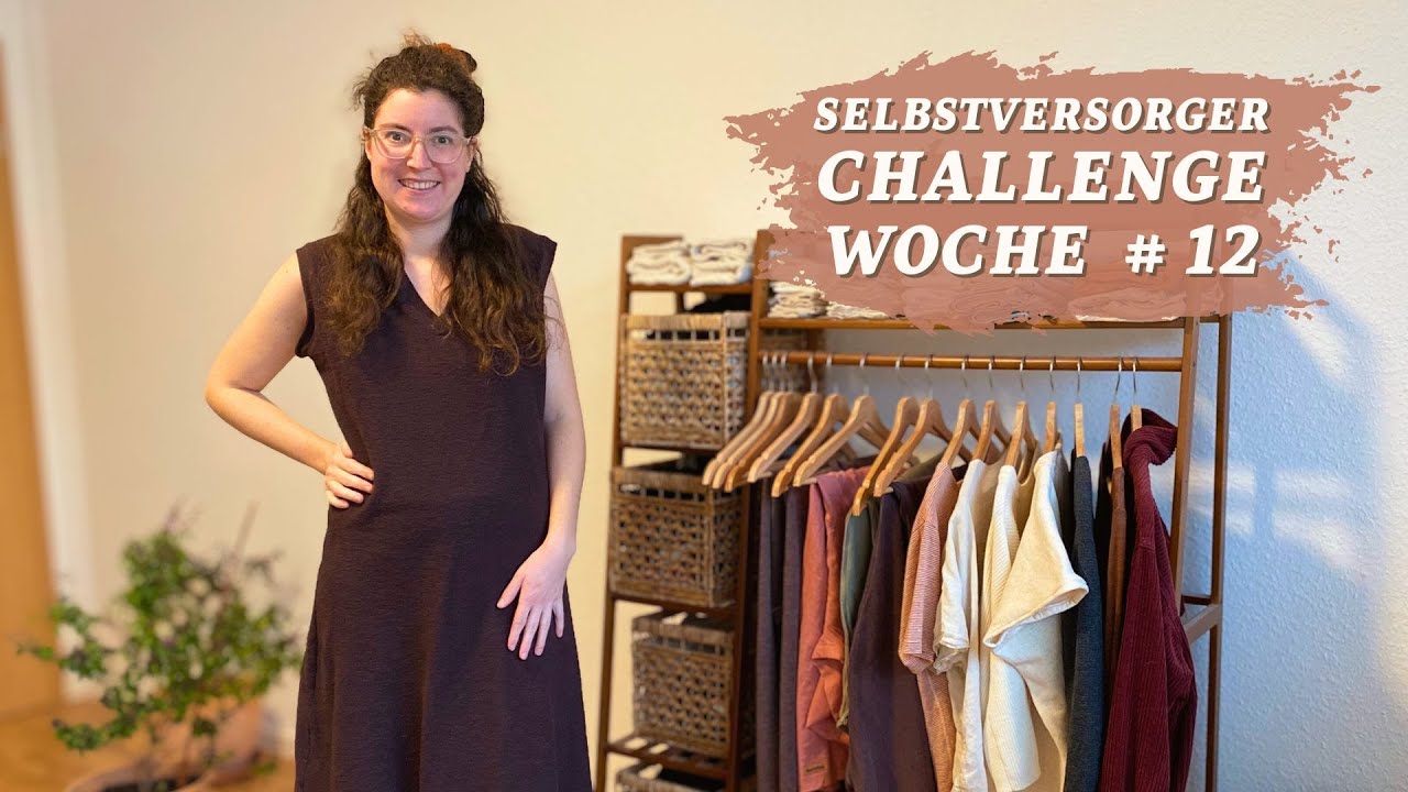 Ich nähe mir meine Kleidung selber! 🧵🪡👗Woche 12 von 52 in meiner Selbstversorger Challenge