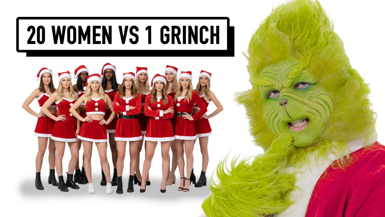 20 WOMEN VS 1 GRINCH