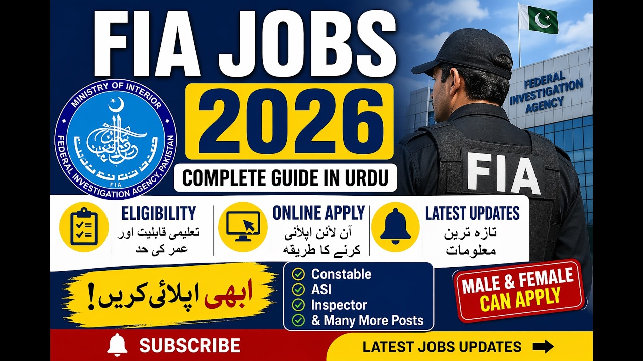 FIA Jobs 2026 Complete Guide | How to Apply FIA Jobs Online Pakistan | Latest Govt Job NPFTAS Portal