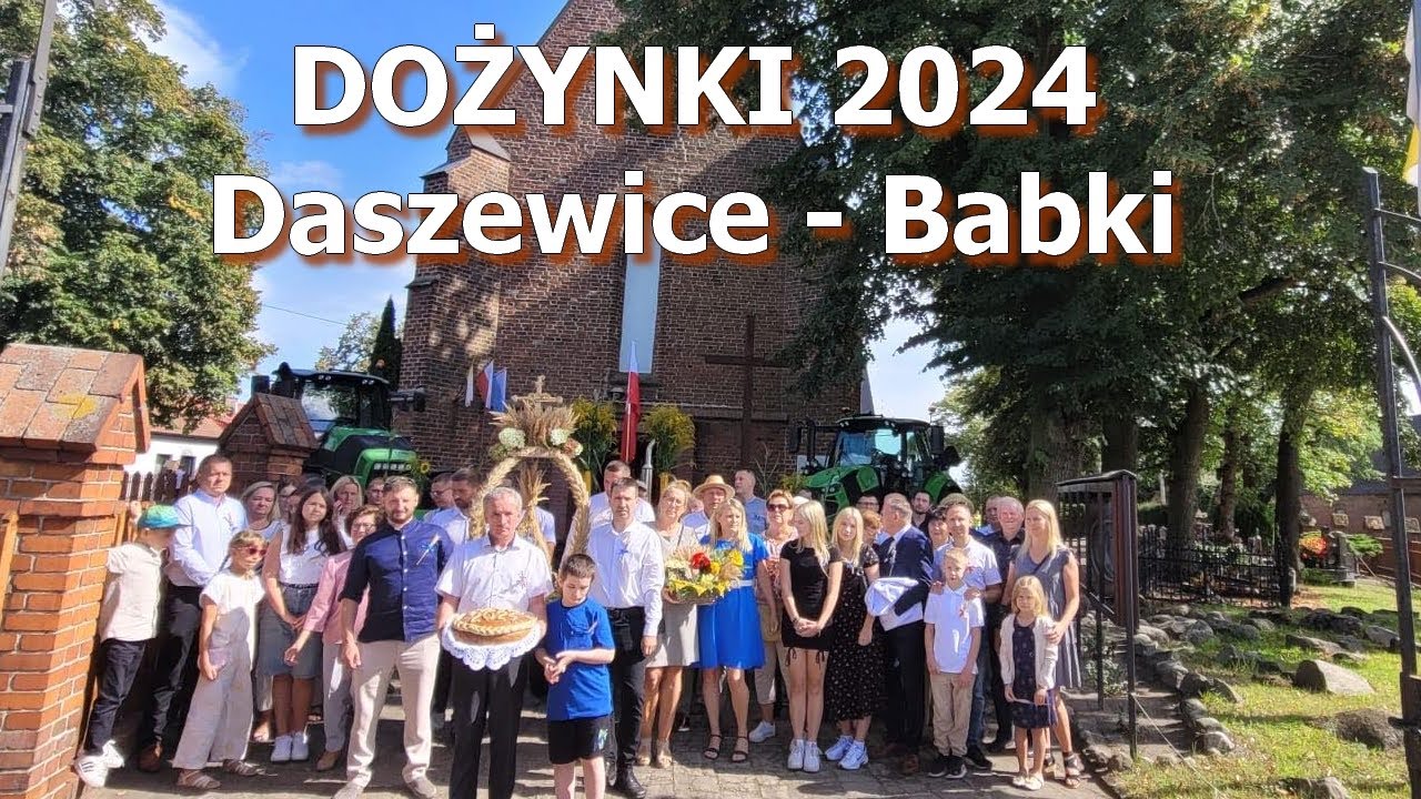 Dożynki `2024  Daszewice - Babki