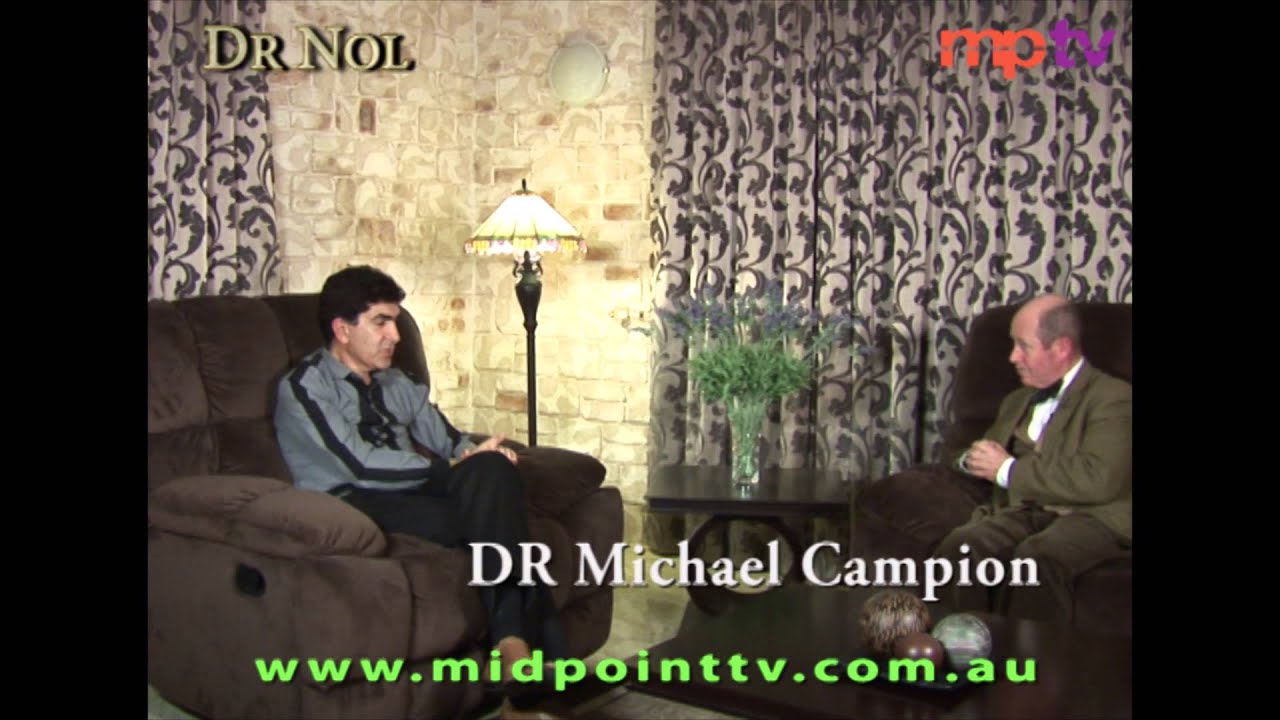 DR Nol with DR Michael Campion episode 1 part 2