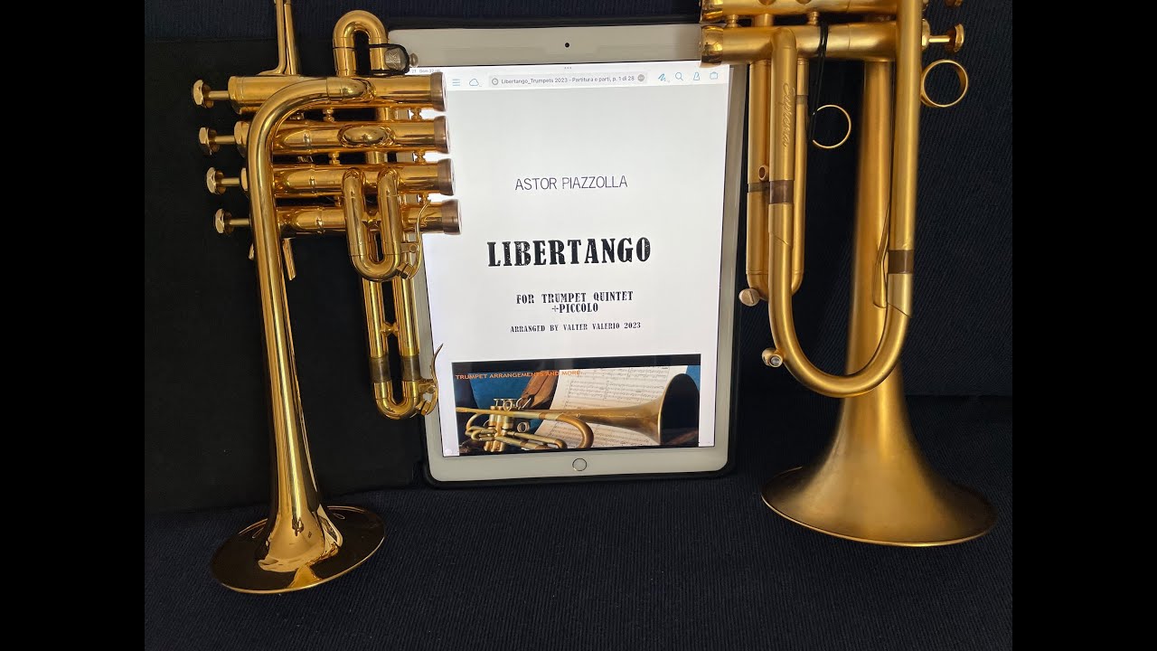 LIBERTANGO for trumpet quintet by V.Valerio & P.Trettel (Astor Piazzolla) 2023