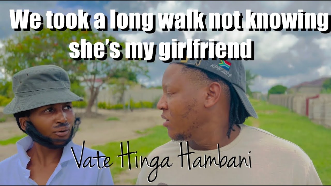 Walking with a stranger meanwhile is my girlfriend | Vate Hinga Hambani
