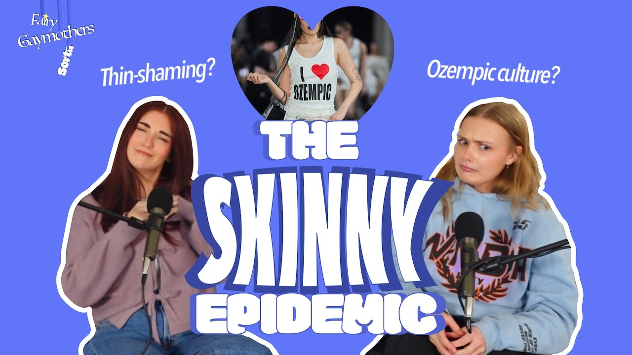 Know Thy Spanx - Fairy Gaymothers Sorta Podcast Episode 8