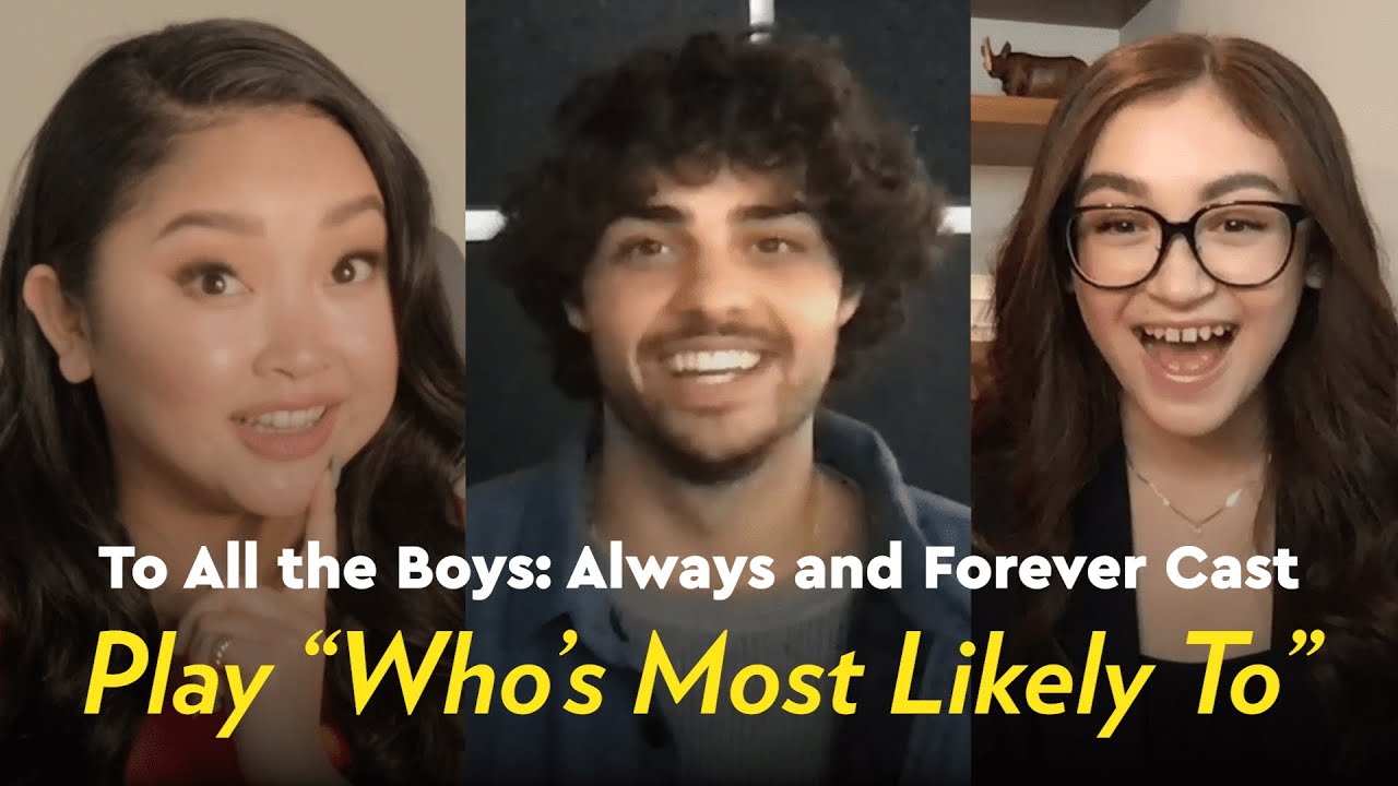 To All the Boys: Always and Forever Cast Play 