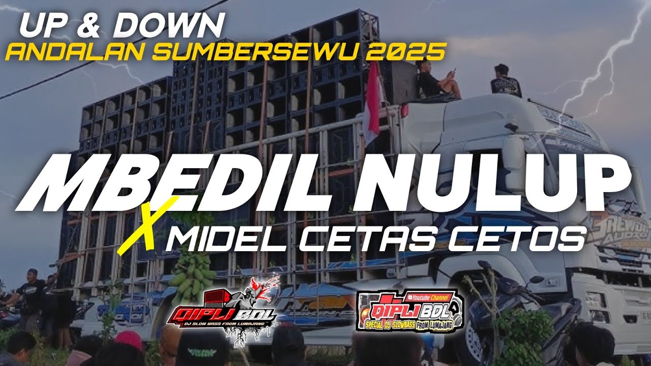 DJ CEK SOUND UP AND DOWN ANDALAN BATTLE SUMBERSEWU 2025 MIDEL CETUS