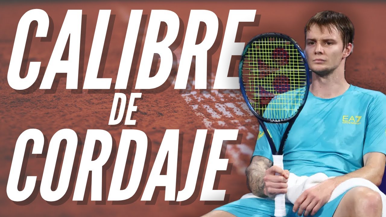 ¿Cómo afecta el CALIBRE del CORDAJE en TENIS?
