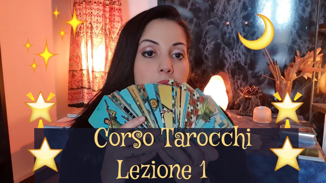 🌞CORSO di TAROCCHI  ⭐Lezione 1
