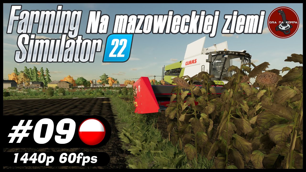 Zbiór słonecznika | #9 | Farming Simulator 22 gameplay PL