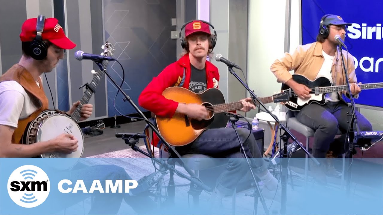 Believe &mdash; Caamp | LIVE Performance | SiriusXM