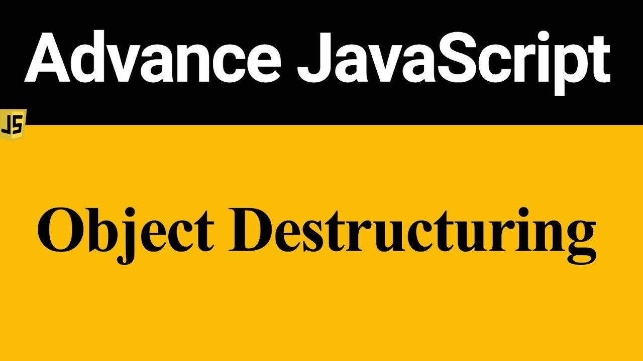 Object Destructuring in JavaScript (Hindi)