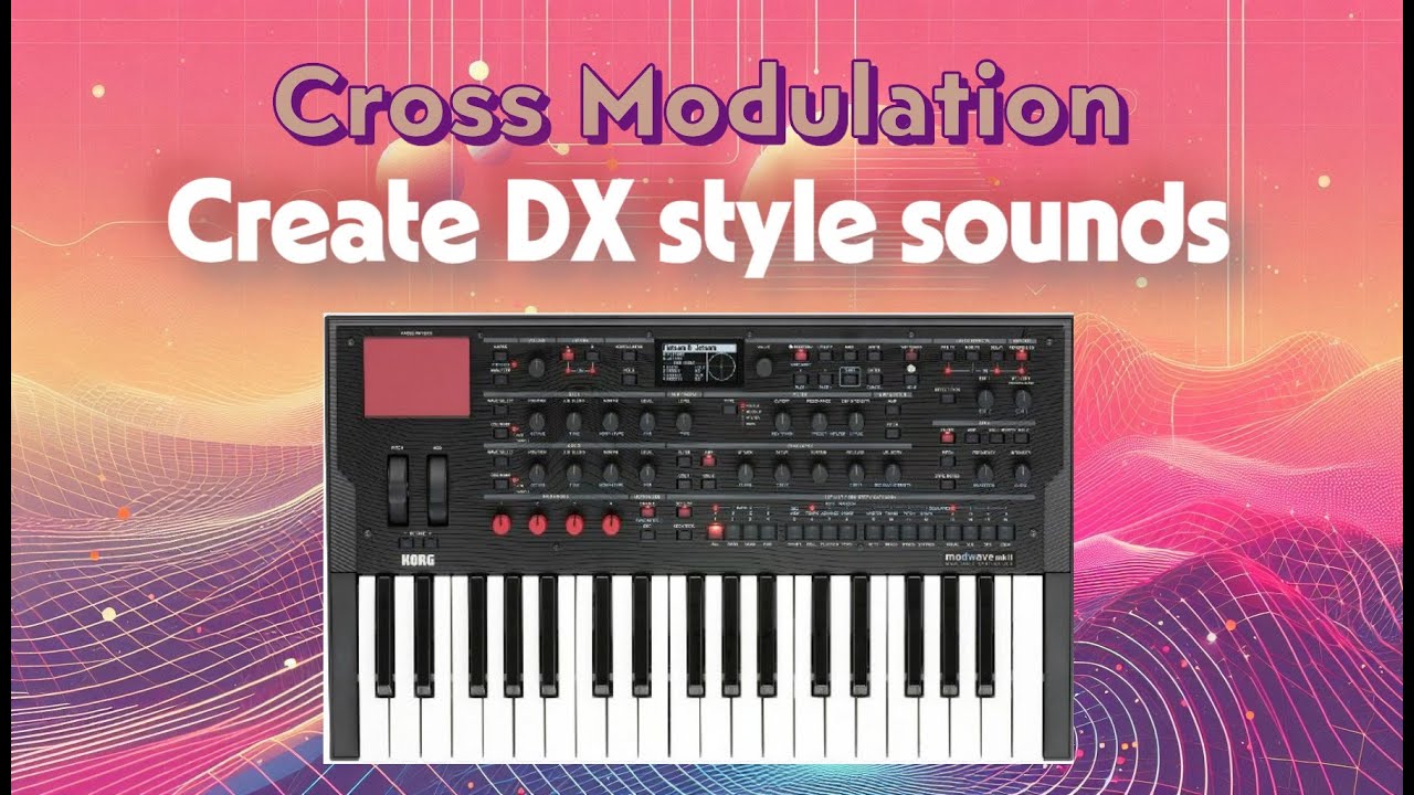 Cross Modulation on the Korg Multi/Poly – FM Synthesis Made Easy