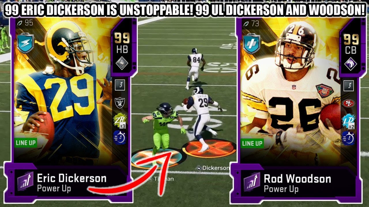 99 ERIC DICKERSON IS UNSTOPPABLE! ULTIMATE LEGEND DICKERSON AND WOODSON GAMEPLAY! | MADDEN 20