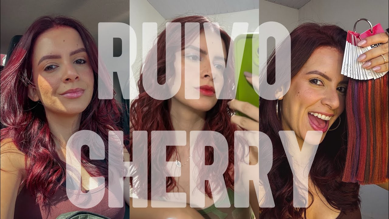 DO CASTANHO AO VERMELHO CEREJA - RUIVO CHERRY  🍒