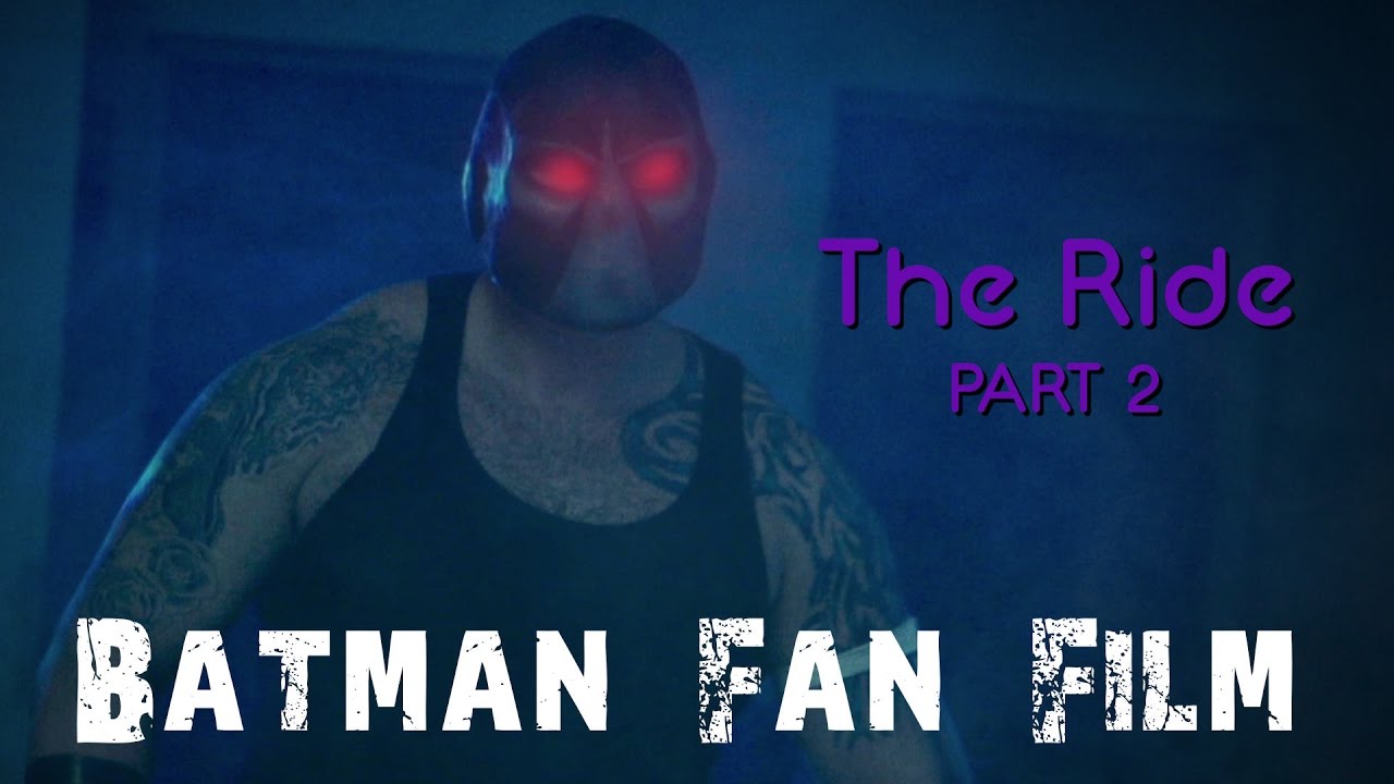 The Ride: Part 2 | Batman Fan Film