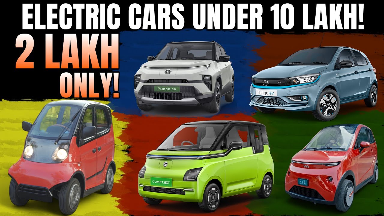 Electric Car Under 10 Lakh in India 2025 - EV Bro