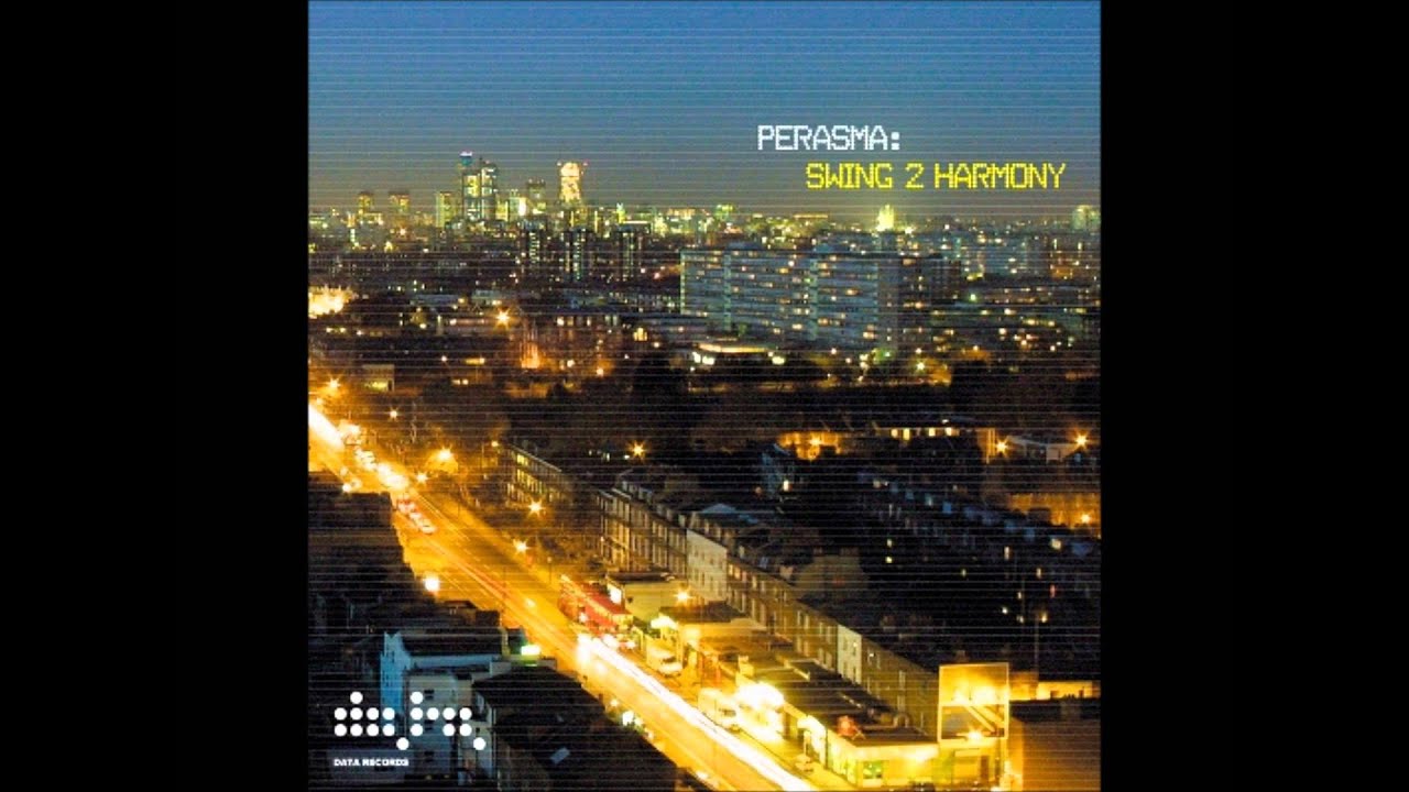 Perasma - Swing 2 Harmony