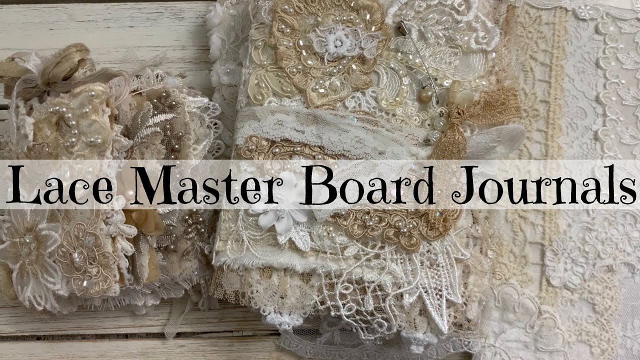 Lace Master Board Journals | Update
