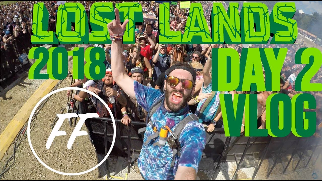 LOST LANDS 2018 DAY 2 VLOG