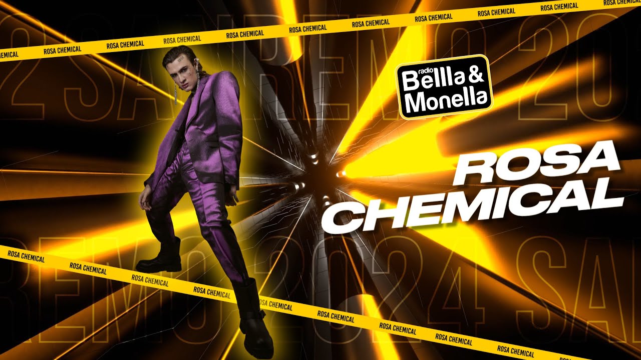 Rosa Chemical - Sanremo 2024 - Radio Bellla & Monella